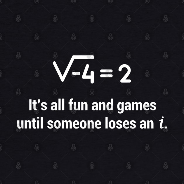 It's all fun and games until someone loses an I Funny Math by HeroGifts